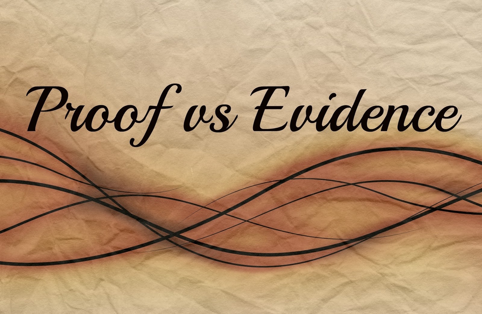 Image result for proof vs. evidence